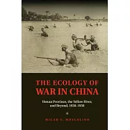 The Ecology of War in China