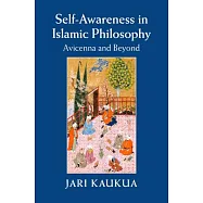 Self-Awareness in Islamic Philosophy
