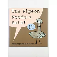 The Pigeon Needs a Bath! (簽名版)
