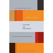Citation and Precedent: Conjunctions and Disjunctions of German Law and Literature