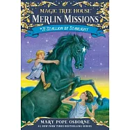 神奇樹屋Magic Tree House Merlin Mission #21: Stallion by Starlight
