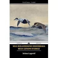 Nils Holgerssons Underbara Resa Genom Sverige