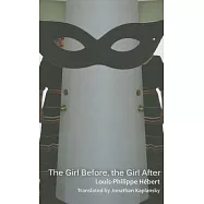 The Girl Before, the Girl After