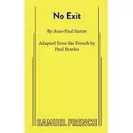 No Exit: A Play in One Act