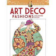 Art Deco Fashions Adult Coloring Book