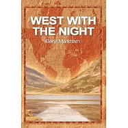 West With the Night