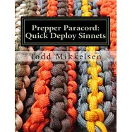 Prepper Paracord: Quick Deploy Sinnets