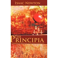 The Principia: Mathematical Principles of Natural Philosophy