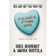 It’s Just a F***ing Date