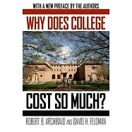 Why Does College Cost So Much?