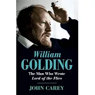 William Golding: The Man Who Wrote Lord of the Flies