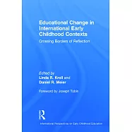 Educational Change in International Early Childhood Contexts: Crossing Borders of Reflection