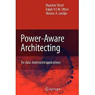 Power-aware Architecting: For Data-dominated Applications
