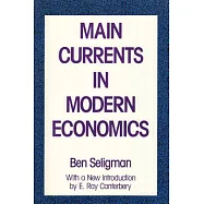Main Currents in Modern Economics