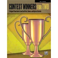 Contest Winners for Two: 7 Original Piano Duets from the Alfred, Belwin, and Myklas Libraries: Elementary