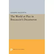 The World at Play in Boccaccio&rsquo;s Decameron