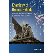 Chemistry of Organo-Hybrids: Synthesis and Characterization of Functional Nano-Objects