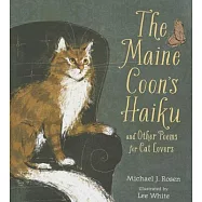 The Maine Coon’s Haiku: And Other Poems for Cat Lovers