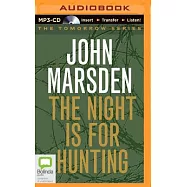 The Night Is for Hunting