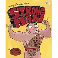 Strong Man: The Story of Charles Atlas