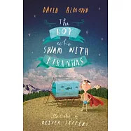 The Boy Who Swam with Piranhas