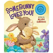 Somebunny Loves You!
