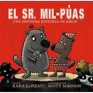 El Sr. Mil-Puas / Mr. Prickles