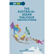 The Australia-ASEAN Dialogue: Tracing 40 Years of Partnership