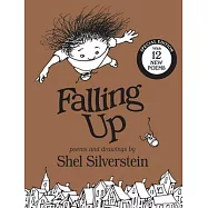 Falling Up Special Edition: With 12 New Poems