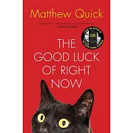 The Good Luck of Right Now