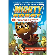Ricky Ricotta’s Mighty Robot Vs. the Stupid Stinkbugs from Saturn