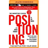 Positioning: The Battle for Your Mind