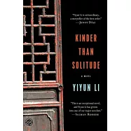 Kinder Than Solitude