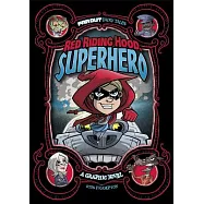 Red Riding Hood, Superhero: A Graphic Novel