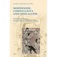 Modernism, Christianity, and Apocalypse