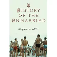 A History of the Unmarried