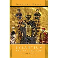Byzantium and the Crusades