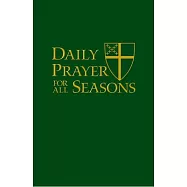 Daily Prayer for All Seasons Deluxe Edition