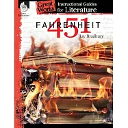 Fahrenheit 451: An Instructional Guide for Literature: An Instructional Guide for Literature