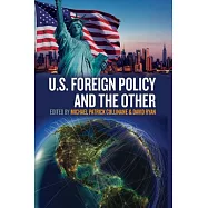 U.S. Foreign Policy and the Other