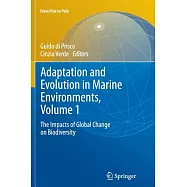 Adaptation and Evolution in Marine Environments: The Impacts of Global Change on Biodiversity
