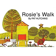 Rosie&rsquo;s Walk