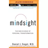 Mindsight: The New Science of Personal Transformation