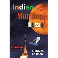 Indian Martian Odyssey: A Journey to the Red Planet