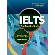 Practical IELTS Strategies 5: IELTS Test Practice Book with MP3