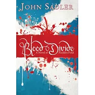 Blood Divide: A Novel of Flodden Field