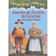 Jueves de Accin de Gracias: La Casa del Arbol # 27