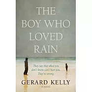 The Boy Who Loved Rain
