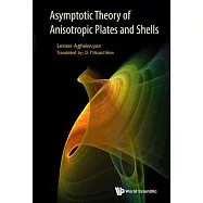 Asymptotic Theory of Anisotropic Plates and Shells