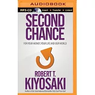 Second Chance: For Your Money, Your Life and Our World